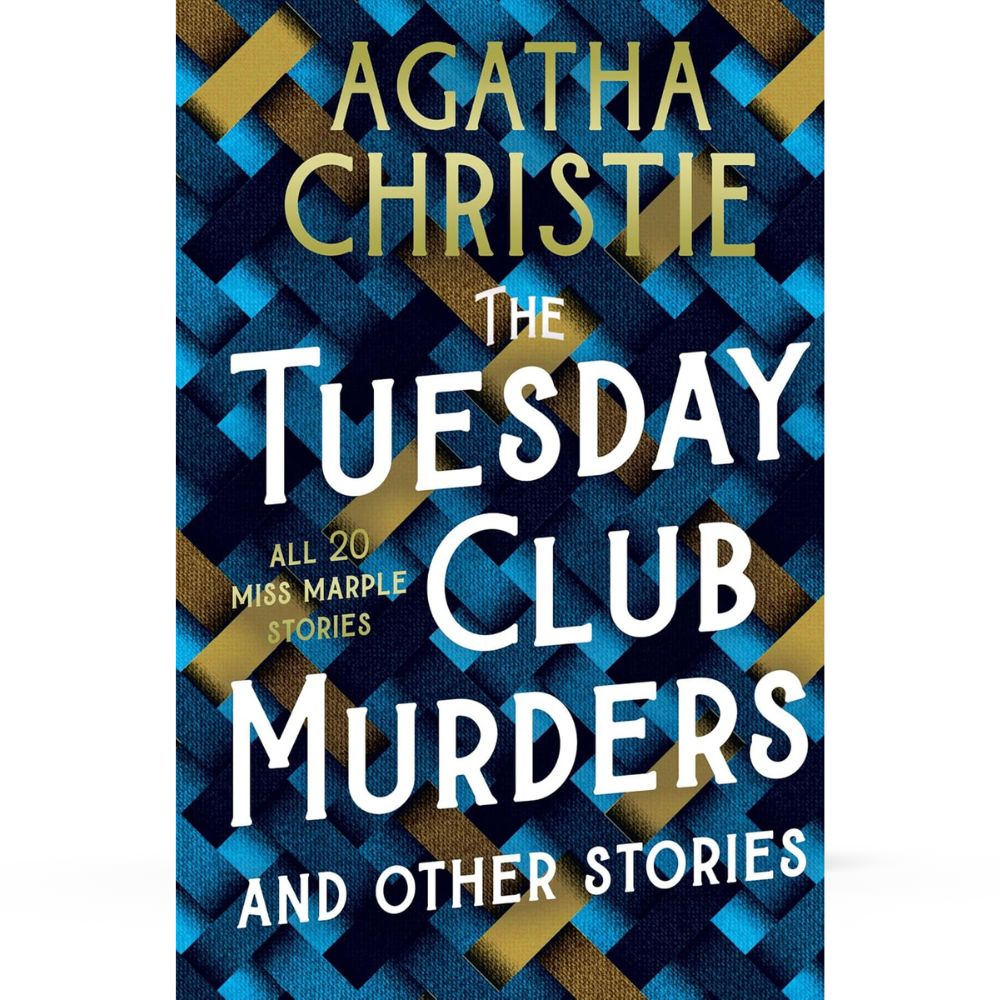 The Tuesday Club Murders and Other Stories